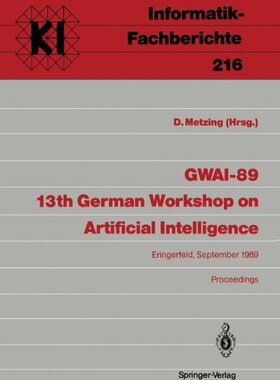 【预订】Gwai-89 13th German Workshop on Arti...
