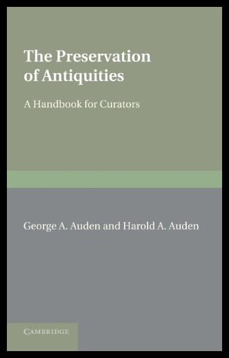 【预售】The Preservation of Antiquities: A Handbook for C