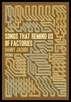 【预售】Songs That Remind Us of Factories