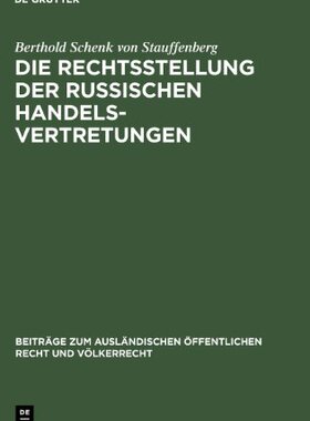 【预售】Die Rechtsstellung Der Russischen Handelsvertr...