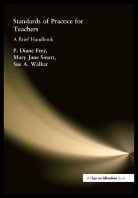 【预售】Standards of Practice for Teachers: A