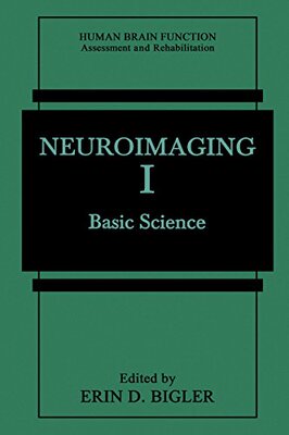 【预订】Neuroimaging I: Basic Science
