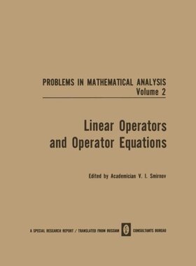 【预订】Linear Operators and Operator Equations