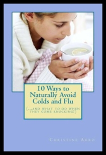 Avoid ...and Flu and Colds Naturally Ways 预售