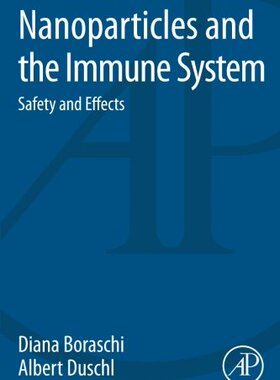 【预订】Nanoparticles and the Immune System