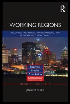 【预售】Working Regions: Reconnecting Innovation and Prod