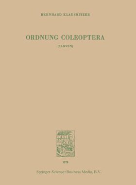【预订】Ordnung Coleoptera (Larven)