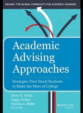 Academic Advising Approaches: Strategies That Tea