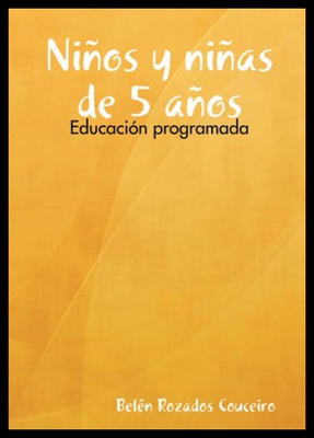 【预售】Ninos y Ninas de 5 Anos: Educacion Programada
