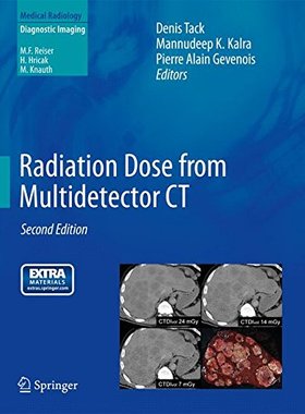 【预订】Radiation Dose from Multidetector CT
