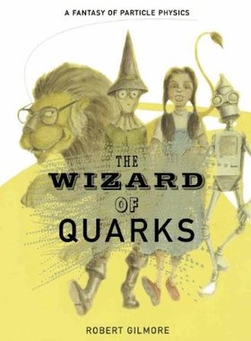 【预售】The Wizard of Quarks: A Fantasy of Particle Physics