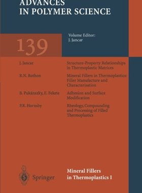 【预订】Mineral Fillers in Thermoplastics I:...