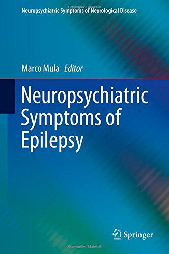 【预订】Neuropsychiatric Symptoms of Epilepsy