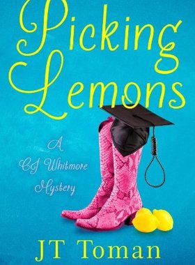 【预售】Picking Lemons: A C.J. Whitmore Mystery