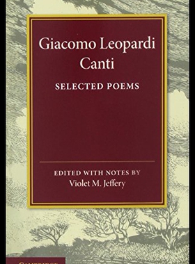 【预售】Giacomo Leopardi: Canti: Selected Poems