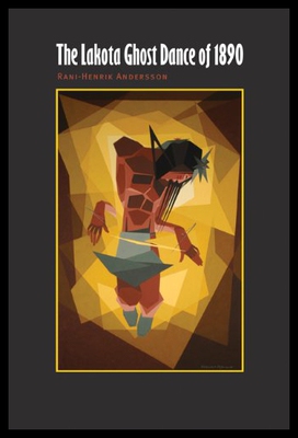 【预售】The Lakota Ghost Dance of 1890
