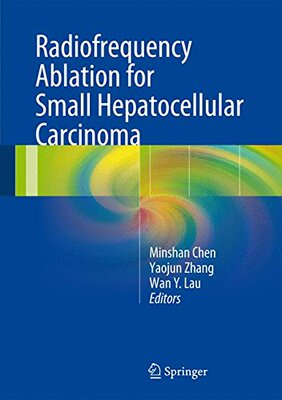 【预订】Radiofrequency Ablation for Small He...
