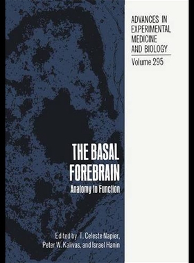 【预售】The Basal Forebrain: Anatomy to Function