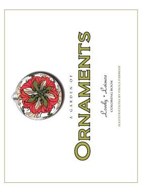 【预售】A Garden of Ornaments: Lovely Leisur...