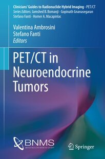 【预订】PET/CT in Neuroendocrine Tumors