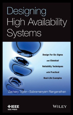 【预售】Designing High Availability Systems: Dfss and Cla