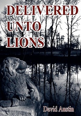 【预售】Delivered Unto Lions