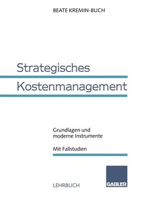 【预售】Strategisches Kostenmanagement: Grundlagen Und...