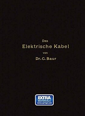 【预订】Das Elektrische Kabel: Eine Darstell...