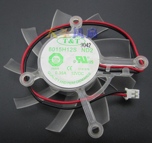 显卡风扇 0.35A T&T ND2 扇叶直径75mm 8015H12S 华硕9600