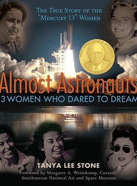 【预售】Almost Astronauts: 13 Women Who Dared to Dream