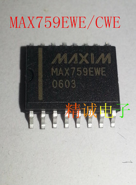 MAX759CWE ,MAX759EWE MAX759 全新原装进口IC 实体店库存