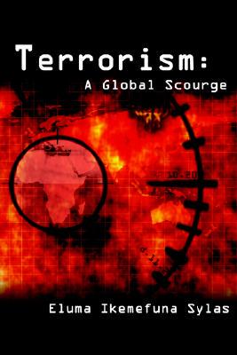 【预售】Terrorism: A Global Scourge
