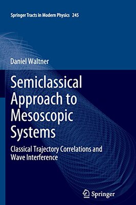 【预订】Semiclassical Approach to Mesoscopic...