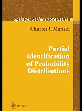 【预售】Partial Identification of Probability Distributio