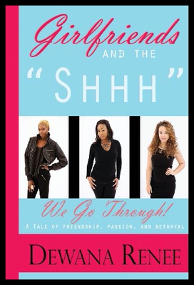 【预售】Girlfriends and the Shhh We Go Through!