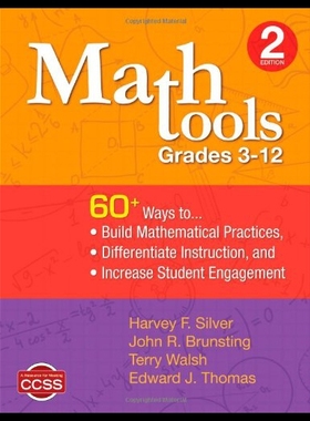【预售】Math Tools, Grades 3 12: 60+ Ways to Build Mathem