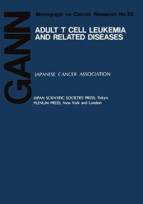 【预售】Adult T Cell Leukemia and Related Diseases