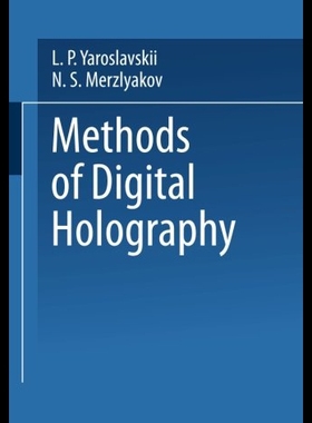 【预售】Methods of Digital Holography