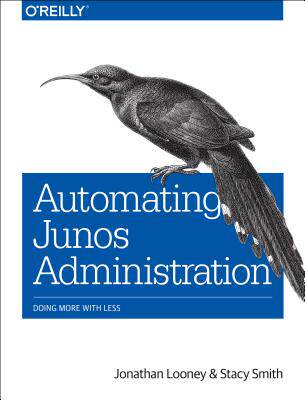 【预订】Automating Junos Administration: Doi...