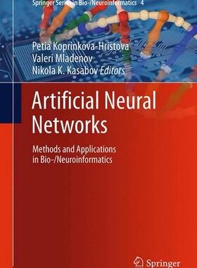 【预订】Artificial Neural Networks: Methods ...