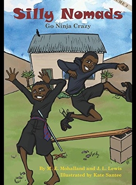 【预售】Silly Nomads Go Ninja Crazy