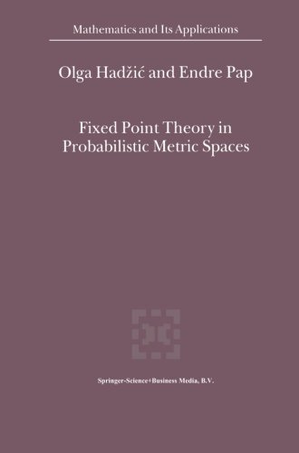 【预订】Fixed Point Theory in Probabilistic ...