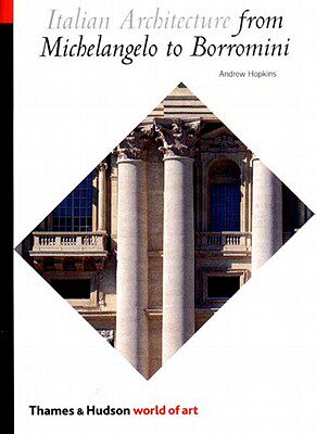 【预售】Italian Architecture from Michelangelo to Borro