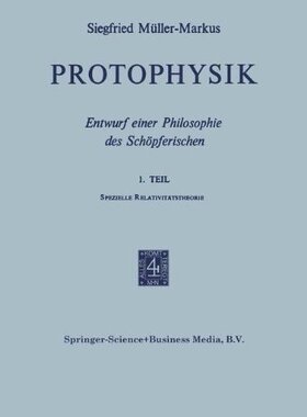 【预订】Protophysik: Entwurf Einer Philosoph...