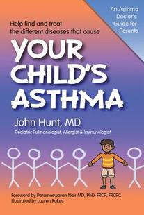 【预售】Your Child's Asthma: A Guide for Parents