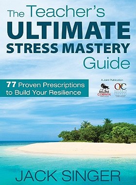 【预售】The Teacher's Ultimate Stress Mastery Guide: 77 P...