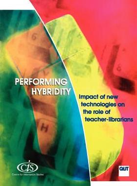 【预售】Performing Hybridity: Impact of New Technologi...