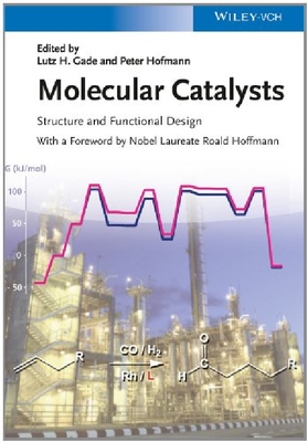 【预订】Molecular Catalysts - Structure and ...