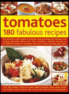 【预售】Tomatoes: 180 Fabulous Recipes: The De