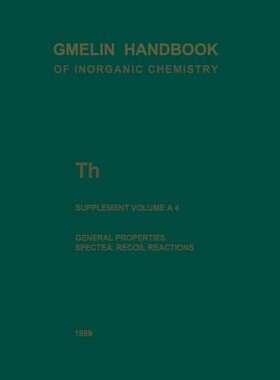【预订】Th Thorium: General Properties. Spec...